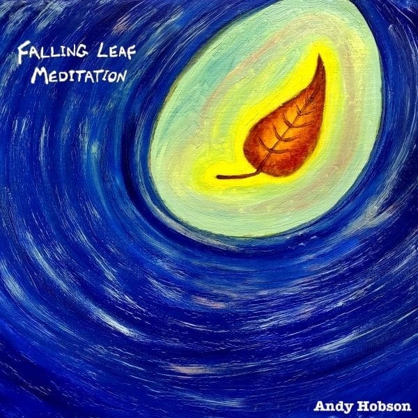 Falling Leaf Meditation